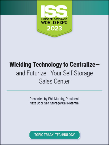 Wielding Technology to Centralize—and Futurize—Your Self-Storage Sales Center